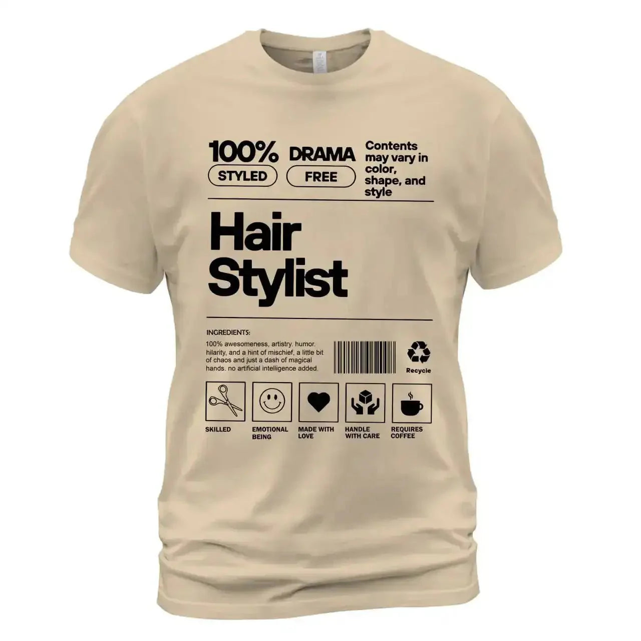 Hair Stylist Shirt – Funny 100% Styled Drama Free Salon Work T-Shirt, Hairdresser Gift Tee - Get Trend Merch