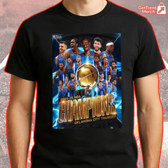 Oklahoma City Thunder 2025 NBA Champions Shirt – Basketball Finals Victory Apparel - Get Trend Merch