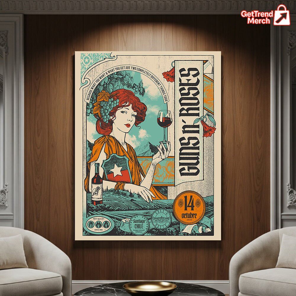 Guns N’ Roses – Because What You Want Tour – Santiago, Chile – Parque Estadio Nacional – Oct 14, 2025 Poster Canvas Wall Art - Get Trend Merch
