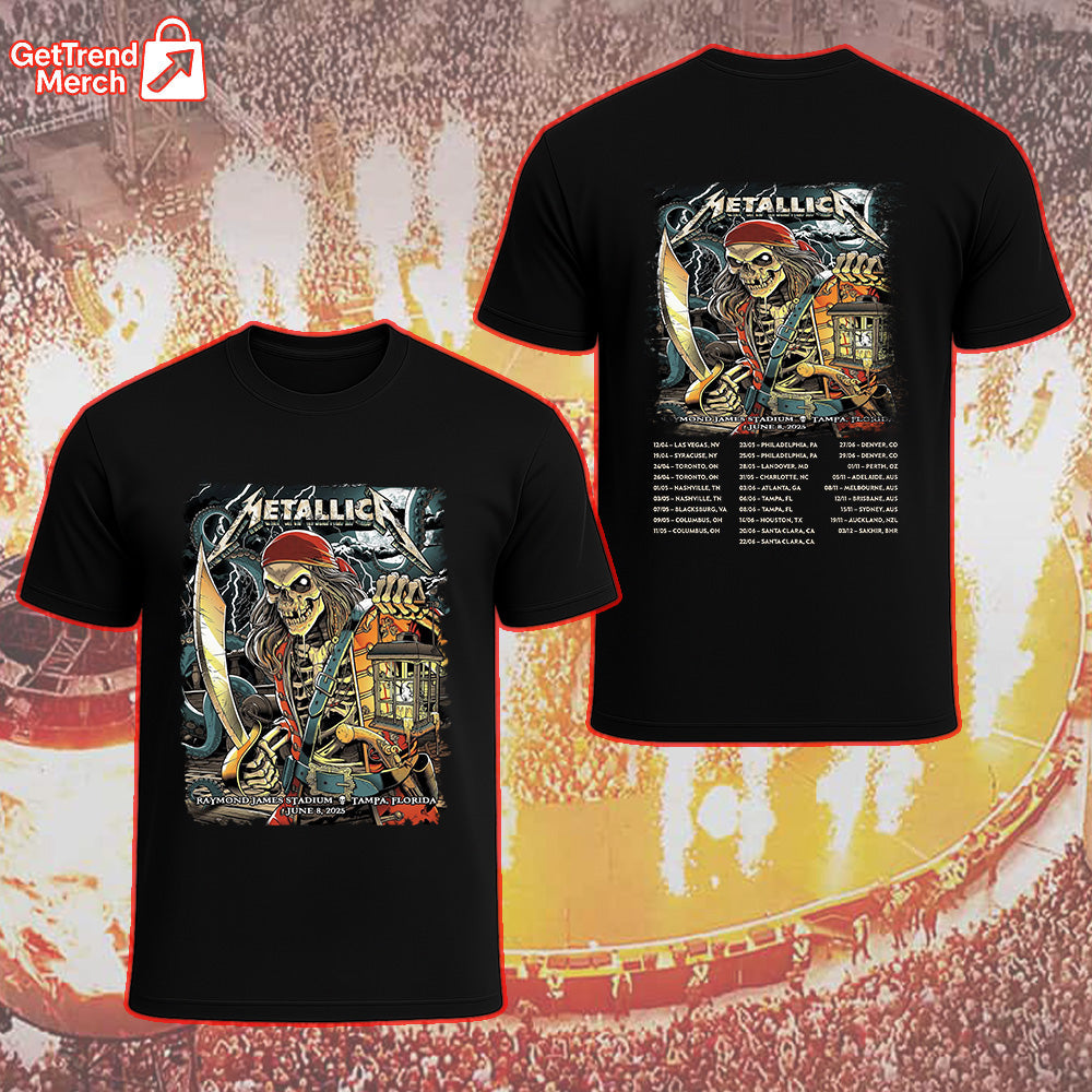 Metallica Concert Tour M72 World Tour June 8, 2025 Tampa, FL Raymond James Stadium Pirate Skeleton Official Band T-Shirt - Get Trend Merch