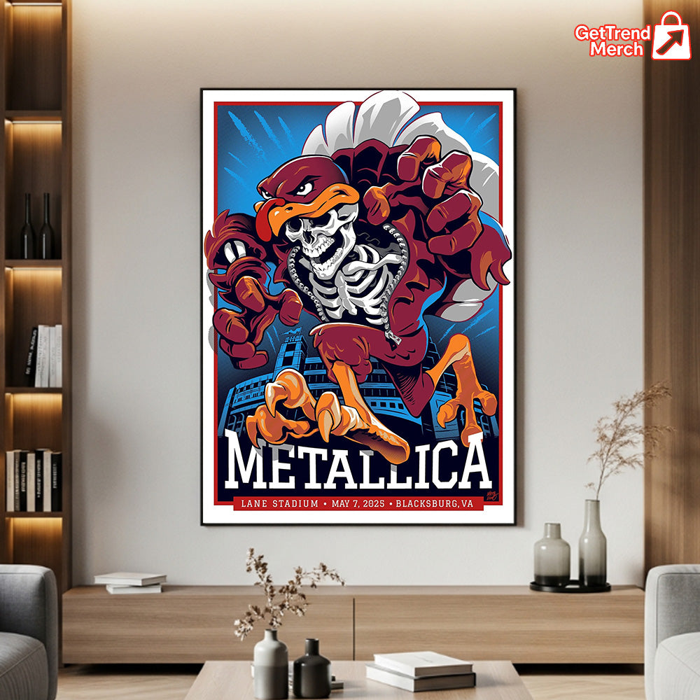 Metallica M72 Tour May 7 2025 Blacksburg Poster – Hokie Skeleton Mascot Concert Print, Lane Stadium Show - Get Trend Merch