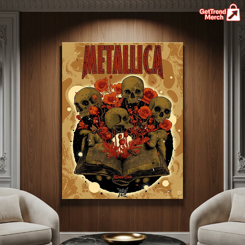 Metallica “Mama Said” Limited Edition Poster Canvas Wall Art – The Load-Inspired Series 2025 - Get Trend Merch
