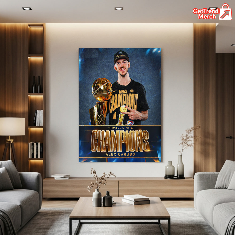 Alex Caruso 2025 NBA Champion Poster Canvas – Thunder Basketball Finals Wall Art
