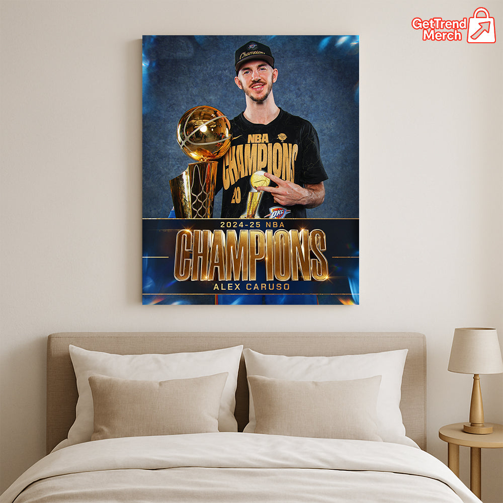 Alex Caruso 2025 NBA Champion Poster Canvas – Thunder Basketball Finals Wall Art
