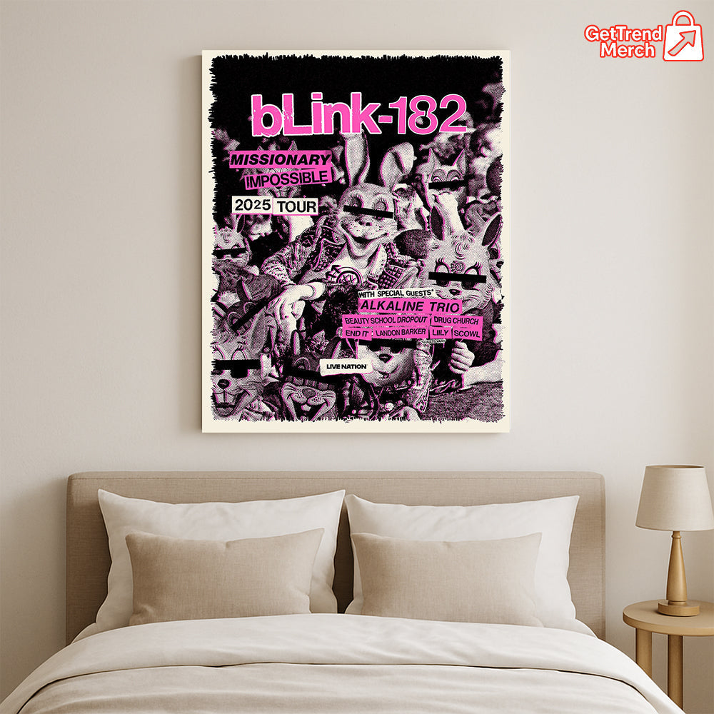 Blink-182 Missionary Impossible 2025 Tour Poster Canvas – Limited Edition Punk Rock Wall Art - Get Trend Merch