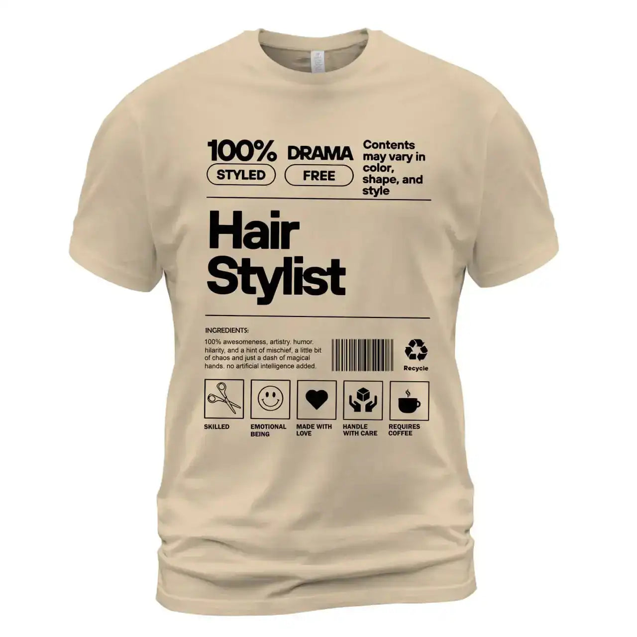 Hair Stylist Shirt – Funny 100% Styled Drama Free Salon Work T-Shirt, Hairdresser Gift Tee