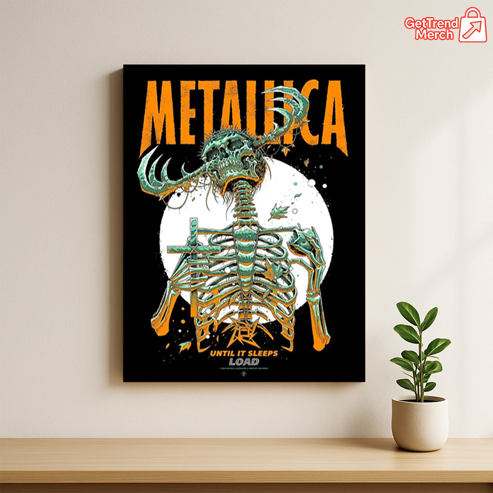 Metallica M72 World Tour 2025 Until It Sleeps Load Houston Exclusive Tour Poster Canvas Wall Art - Get Trend Merch