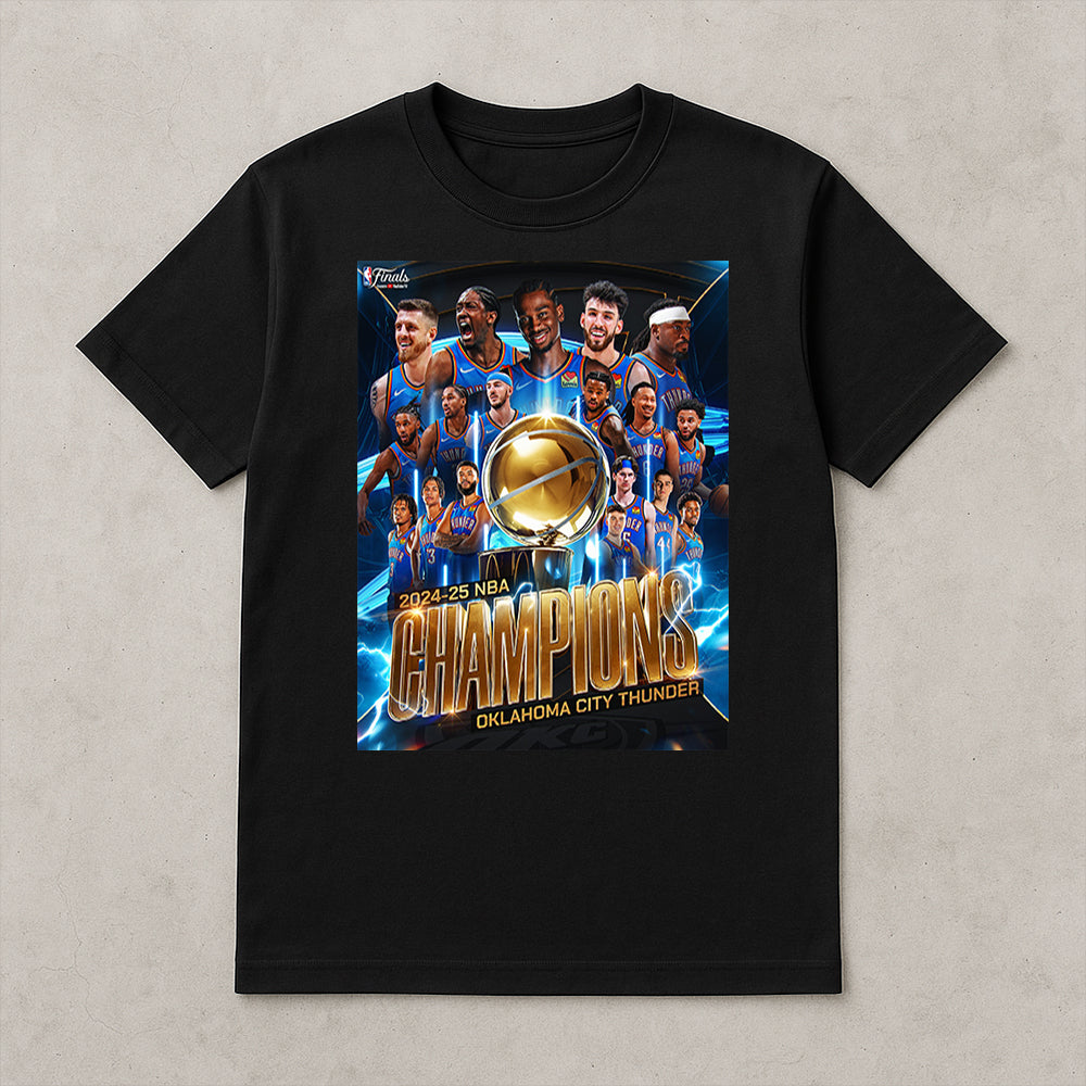 Oklahoma City Thunder 2025 NBA Champions Shirt – Basketball Finals Victory Apparel - Get Trend Merch