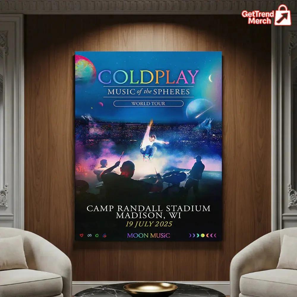 Coldplay 2025 Tour Poster | Music of the Spheres – Madison, WI | Camp Randall Stadium – July 19, 2025 Show Canvas - Get Trend Merch