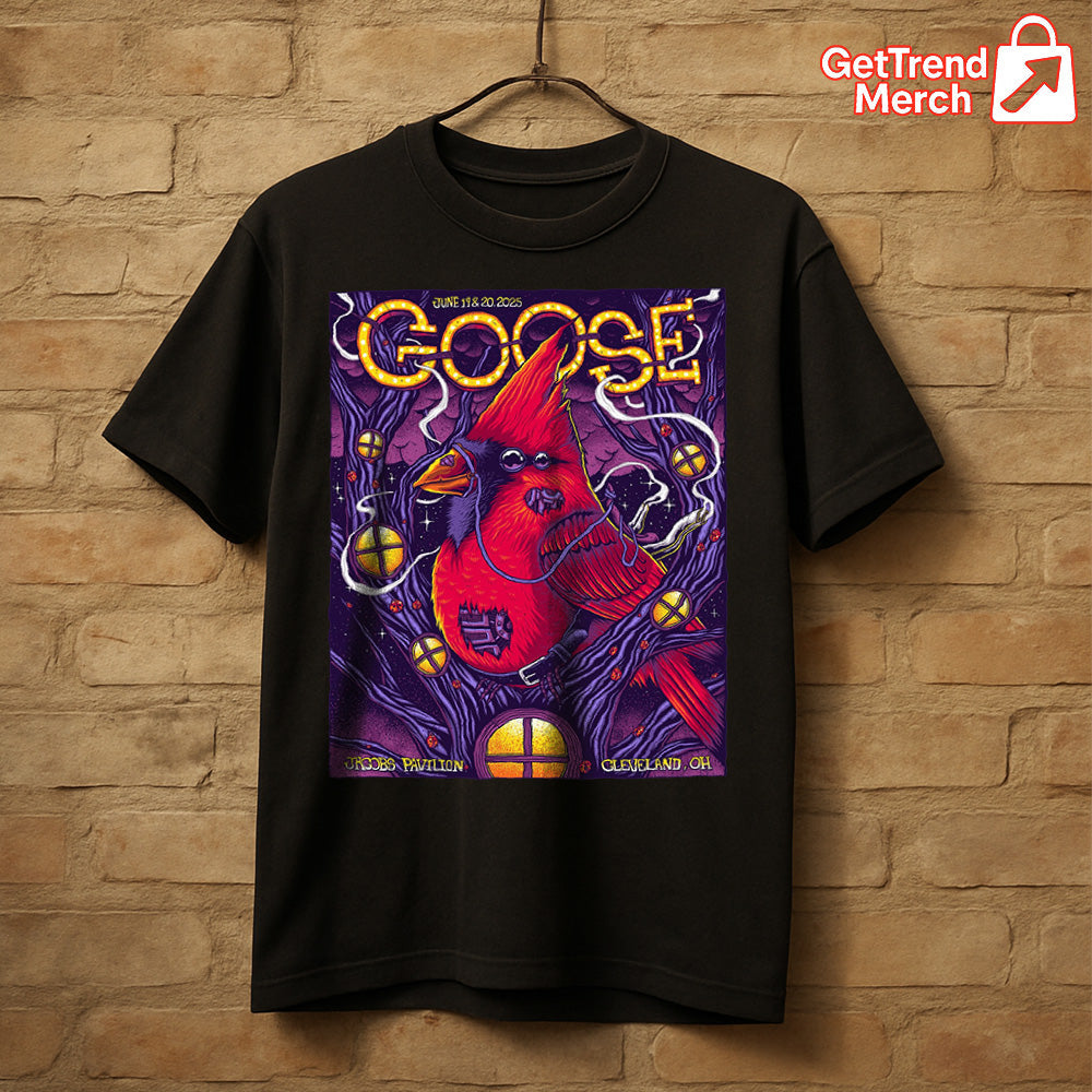 Goose Jacobs Pavilion Cleveland OH T-Shirt – June 19 & 20, 2025 Concert Tour Tee for Fans - Get Trend Merch