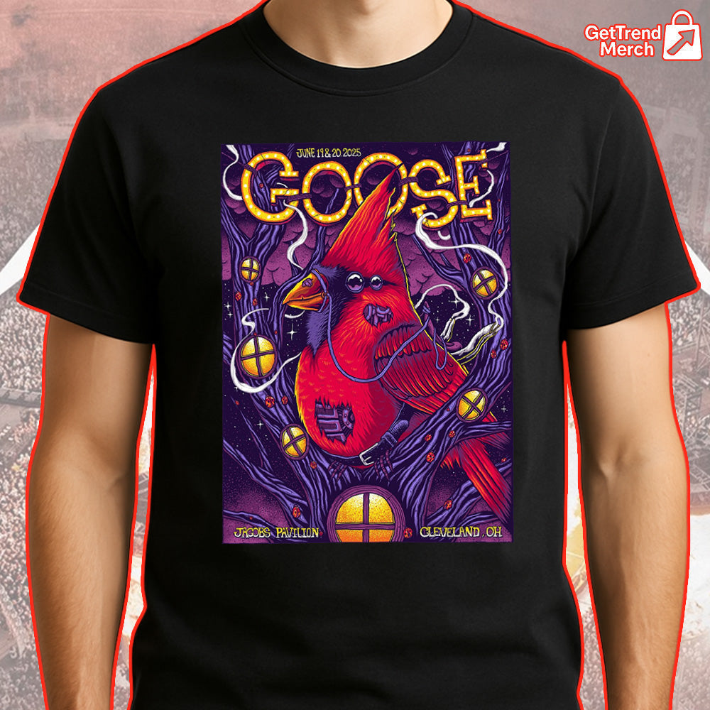 Goose Jacobs Pavilion Cleveland OH T-Shirt – June 19 & 20, 2025 Concert Tour Tee for Fans - Get Trend Merch