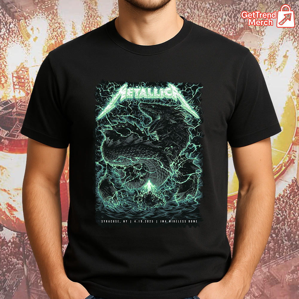 Metallica Concert Tour M72 World Tour April 19, 2025 Syracuse, NY Dragonstorm Official Band T-Shirt - Get Trend Merch