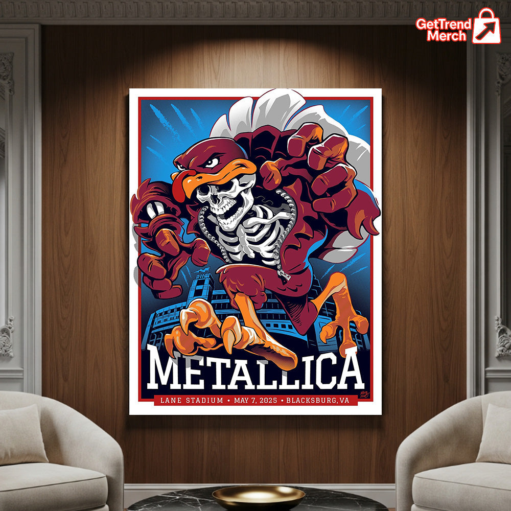 Metallica M72 Tour May 7 2025 Blacksburg Poster – Hokie Skeleton Mascot Concert Print, Lane Stadium Show - Get Trend Merch