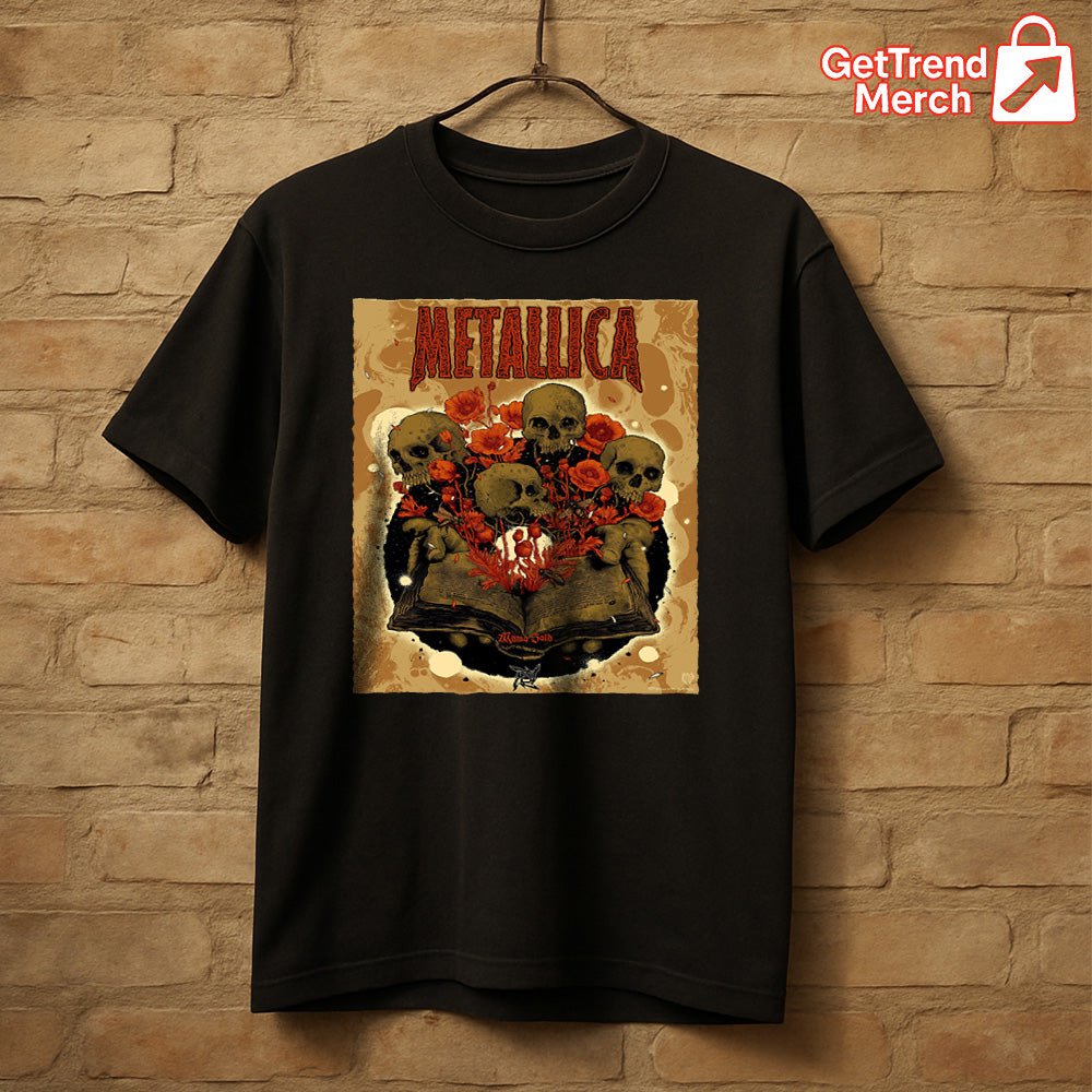 Metallica "Mama Said" Limited Edition T-Shirt – Load-Inspired Series by Dido Peshev - Get Trend Merch