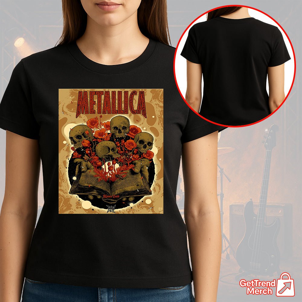 Metallica "Mama Said" Limited Edition T-Shirt – Load-Inspired Series by Dido Peshev - Get Trend Merch