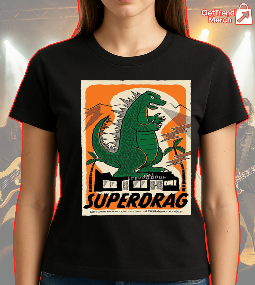 Superdrag Destination Weekend T-Shirt – The Troubadour LA 2025 Godzilla Print by Daykamp, Limited Edition Concert Tee for Fans